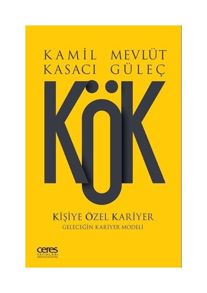 Kök - Kişiye Özel Kariyer