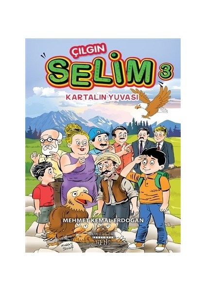 Kartalın Yuvası - Çılgın Selim 3