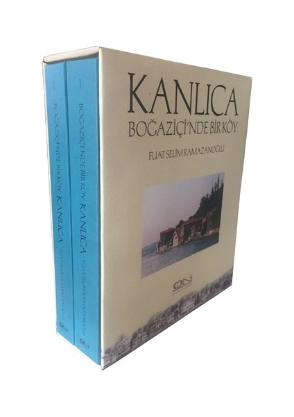 Kanlıca - Boğaziçi'nde Bir Köy (2 Cilt Takım)