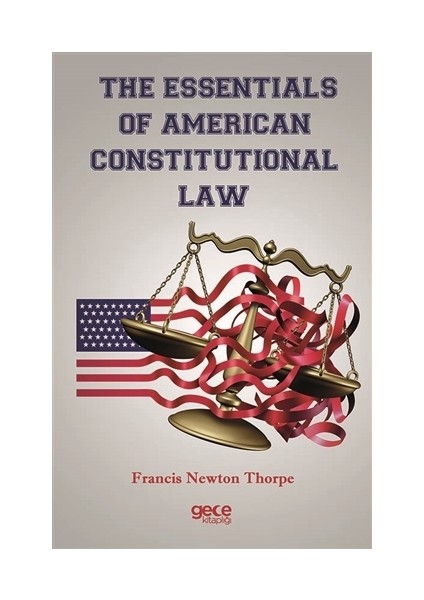 Gece Kitaplığı The Essentials Of American Constitutional Law