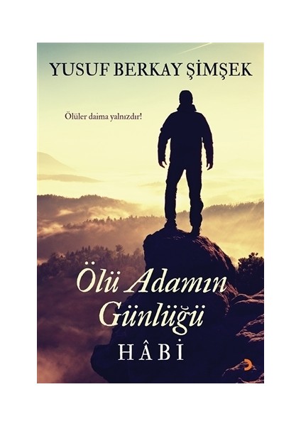Ölü Adamın Günlüğü Habi