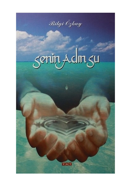 Senin Adın Su