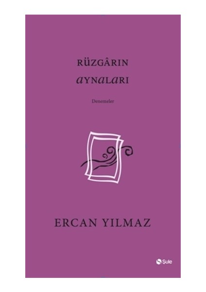Rüzgarın Aynaları