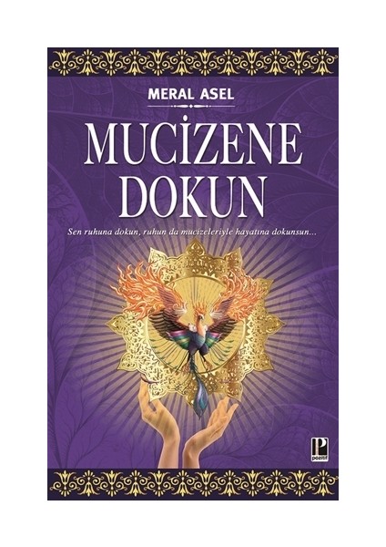 Mucizene Dokun- Meral Asel