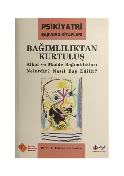 Bağımlılıktan Kurtuluş