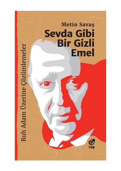 Sevda Gibi Bir Gizli Emel