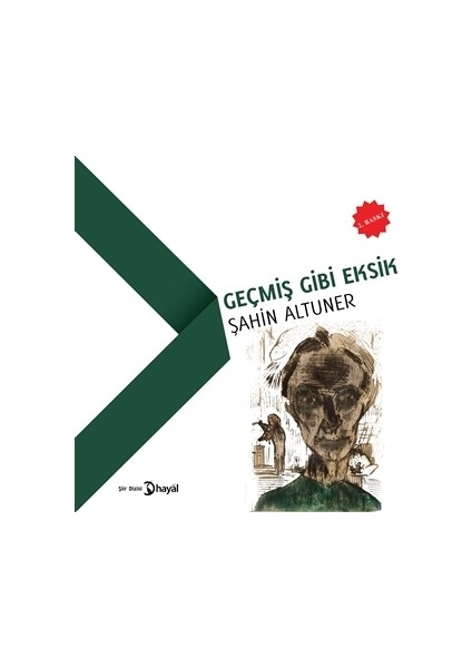 Geçmiş Gibi Eksik