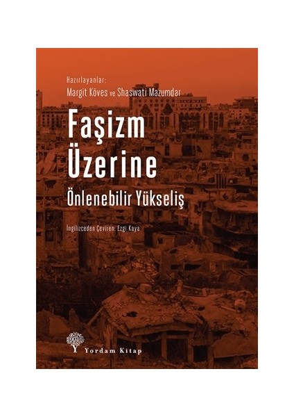 Faşizm Üzerine Önlenebilir Yükseliş