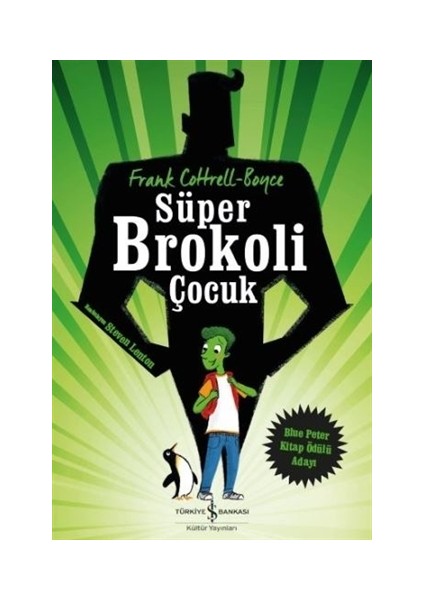 Süper Brokoli Çocuk