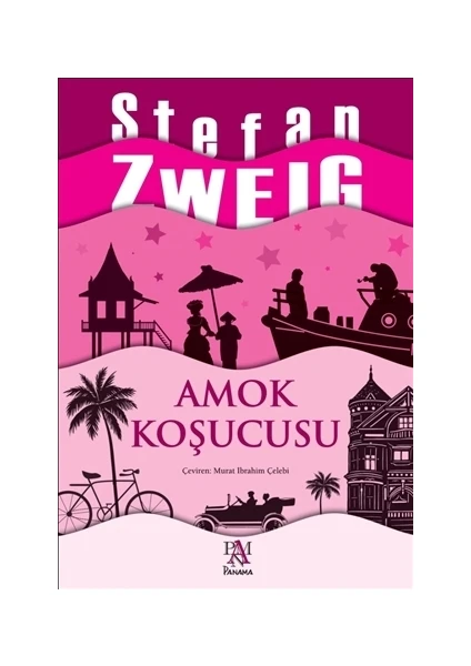 Amok Koşucusu - Stefan Zweig