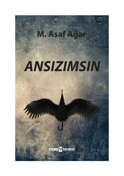 Ansızımsın