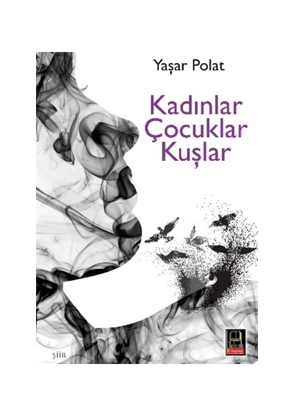 Kadınlar Çocuklar Kuşlar