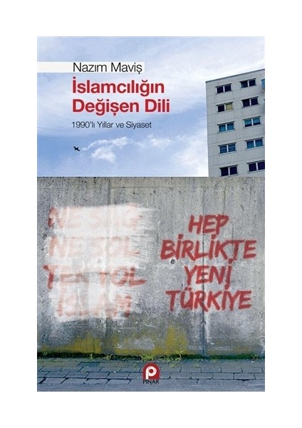 İslamcılığın Değişen Dili
