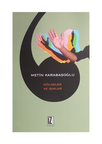 Gölgeler ve Işıklar