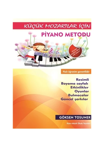 Küçük Mozartlar İçin Piyano Metodu