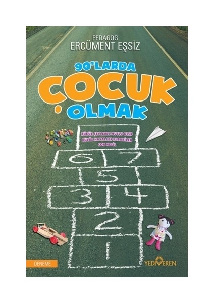90’larda Çocuk Olmak - Ercüment Eşsiz