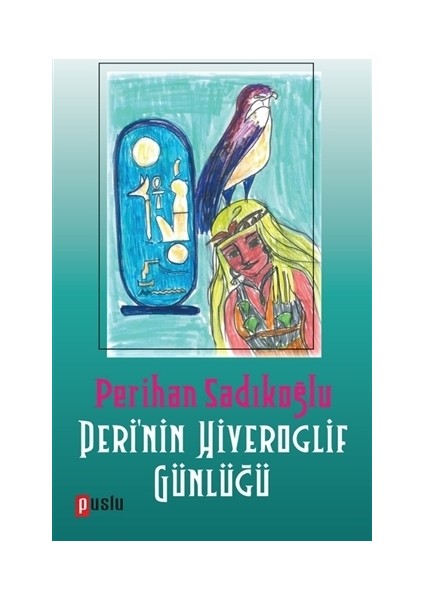 Peri'nin Hiyeroglif Günlüğü