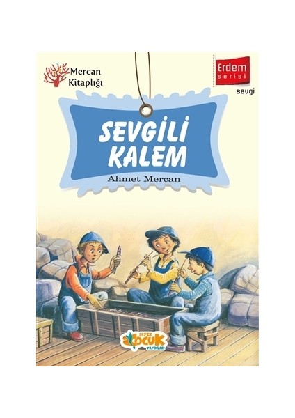 Sevgili Kalem - Erdem Serisi