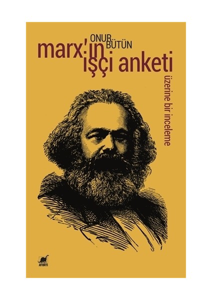 Marx'ın İşçi Anketi Üzerine Bir İnceleme