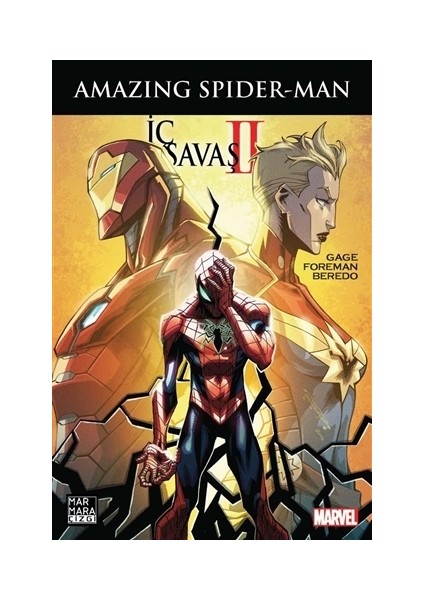 Amazing Spider Man - X Men - İç Savaş 2