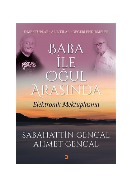 Baba ile Oğul Arasında Elektronik Mektuplaşma
