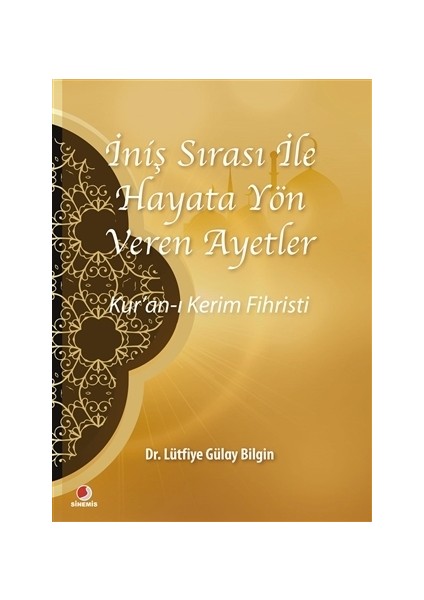 İniş Sırası ile Hayata Yön Veren Ayetler