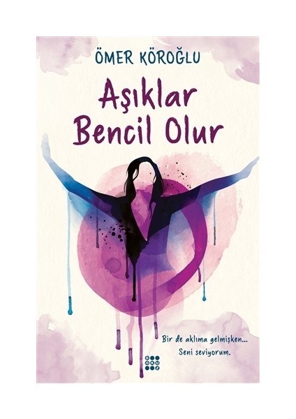 Aşıklar Bencil Olur