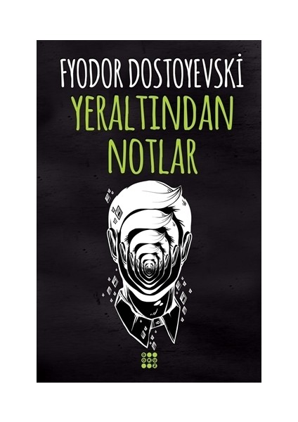 Yeraltından Notlar