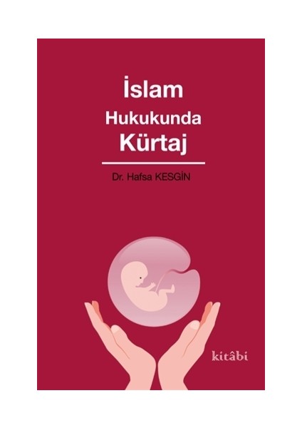 İslam Hukukunda Kürtaj