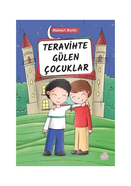 Teravihte Gülen Çocuklar