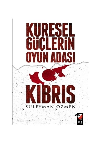 Küresel Güçlerin Oyun Adası Kıbrıs
