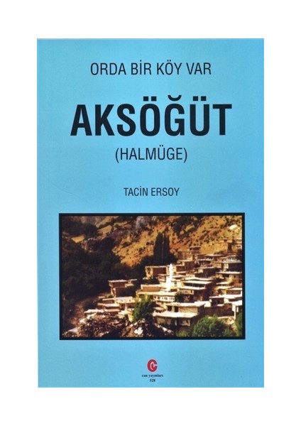 Orda Bir Köy Var - Aksöğüt (Halmüge)