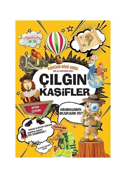 Çılgın Kaşifler - Popüler Bilgi Serisi