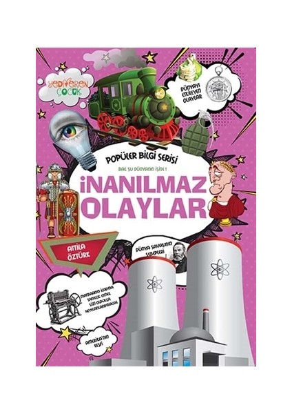 İnanılmaz Olaylar - Popüler Bilgi Serisi