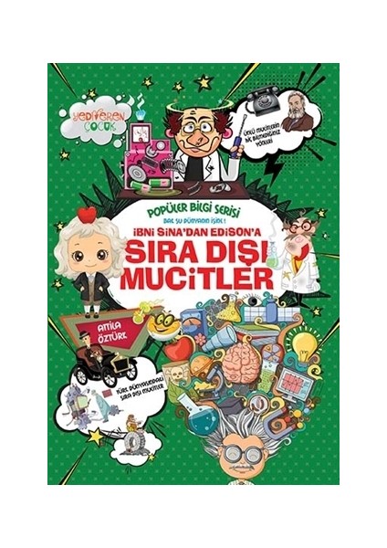 İbni Sina'dan Edison'a Sıra Dışı Mucitler - Popüler Bilgi Serisi