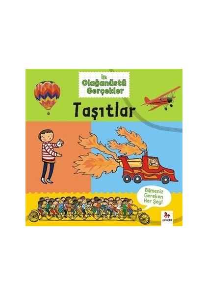 Taşıtlar - İlk Olağanüstü Gerçekler