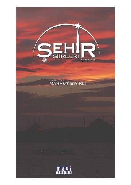 Şehir Şiirleri Antolojisi