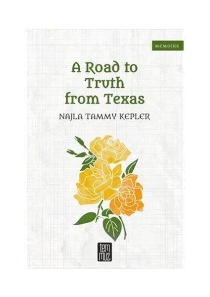 A Road to Truth From Texas