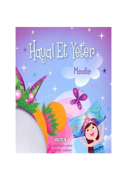 Hayal Et Yeter-Masallar