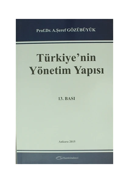 Türkiye'nin Yönetim Yapısı