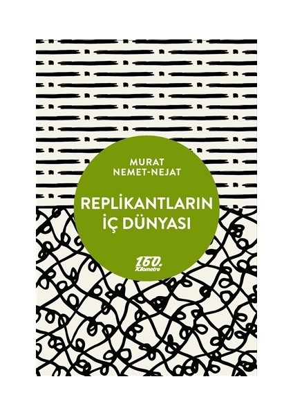 Replikantların İç Dünyası