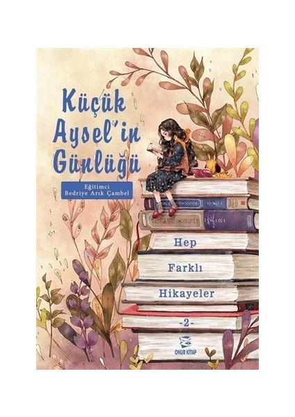 Küçük Aysel'in Günlüğü 2