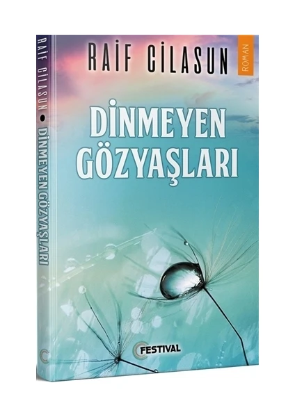 Dinmeyen Gözyaşları