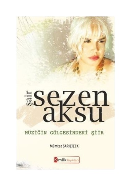 Şair Sezen Aksu
