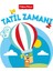 Tatil Zamanı - Fisher Price İlk Kelimelerim Serisi – Emre Konuk 1