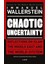 Chaotic Uncertaınty(Ciltli) - Immanuel Wellerstein 1