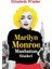 Marilyn Monroe Manhattan Günleri - Elizabeth Winter 1