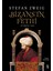 Bizans’ın Fethi 29 Mayıs 1453 - Stefan Zweig 1