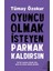 Oyuncu Olmak İsteyen Parmak Kaldırsın - Tümay Özokur 1