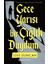 Gece Yarısı Bir Çığlık Duydum - Lois Duncan 1
